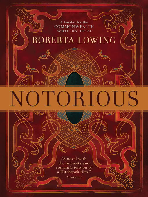 Title details for Notorious by Roberta Lowing - Available